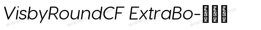 VisbyRoundCF ExtraBo字体转换